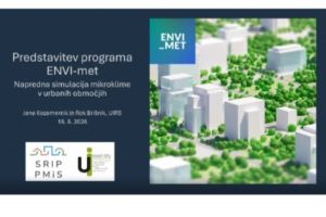 Spletno strokovno predavanje: Predstavitev programa ENVI-met - napredna simulacija okoljskih vplivov v urbanih območjih