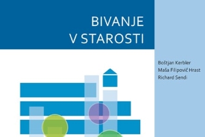 Slika: Bivanje v starosti